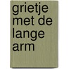 Grietje met de lange arm by Hans van der Mispel