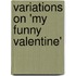 Variations on 'My Funny Valentine'