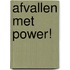 Afvallen met POWER!