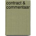 Contract & commentaar