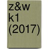 Z&W K1 (2017) by Tanja Mols