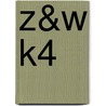 Z&W K4 door Tanja Mols