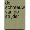 De schreeuw van de strijder by Wilbur Smith