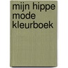 Mijn hippe mode kleurboek by Znu