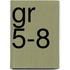 gr 5-8