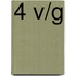 4 v/g