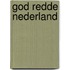 God redde Nederland