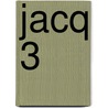 Jacq 3 door Christian Jacq