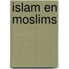 Islam en moslims by C. Sonnevelt