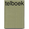 Telboek by Katrien van Schuylenbergh