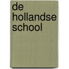 De Hollandse school door Jennie Smallenbroek
