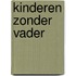 Kinderen zonder vader