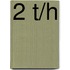 2 t/h