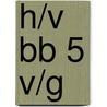 h/v bb 5 v/g door Auteursgroep Wereld van