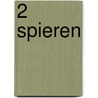 2 Spieren door Onbekend
