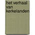 Het verhaal van Kerkelanden