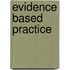 Evidence based practice