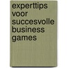 Experttips voor succesvolle business games door Petra Duijzer