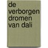 De verborgen dromen van Dali
