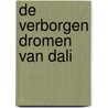 De verborgen dromen van Dali door Manon Berns