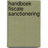 Handboek fiscale sanctionering door Michel Maus