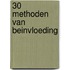 30 methoden van beinvloeding