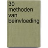 30 methoden van beinvloeding door Stephen R. Covey