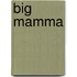 Big Mamma