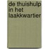 De thuishulp in het Laakkwartier