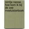 Nimfje Nanoe. Hoe kom ik bij de zee Meeluisterboek door Sylvia Heinlein