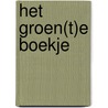 Het groen(t)e boekje by SowHow
