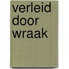 Verleid door wraak door Michelle Smart