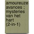 Amoureuze avances ; Mysteries van het hart (2-in-1)
