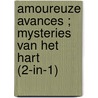 Amoureuze avances ; Mysteries van het hart (2-in-1) by Nicola Cornick