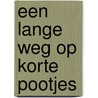 Een lange weg op korte pootjes by Christos Yiannopoulos