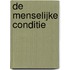 De menselijke conditie