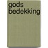 Gods Bedekking