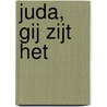 Juda, gij zijt het door A. Schot