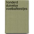 Honderd Duivelse voetbalfeestjes