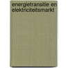 Energietransitie en elektriciteitsmarkt by Machiel Mulder