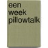 Een week pillowtalk