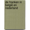 De Franken in België en Nederland door Luit van der Tuuk
