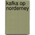 Kafka op Norderney