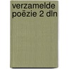 Verzamelde poëzie 2 dln by Paul Van Ostaijen