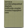 Seneca COMBINATIEpakket digitale methode+reader maatschappijleer vwo by M.C. Veldman