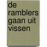 De Ramblers gaan uit vissen by Cornelis Bastiaan Vaandrager
