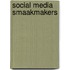 Social Media smaakmakers