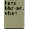 Hans Blanken. Etsen by Pieter Jonker