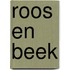 Roos en Beek