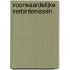 Voorwaardelijke verbintenissen door M.R. Ruygvoorn